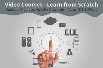 Video Courses: Learn Hadoop, Big data, Apache Cassandra