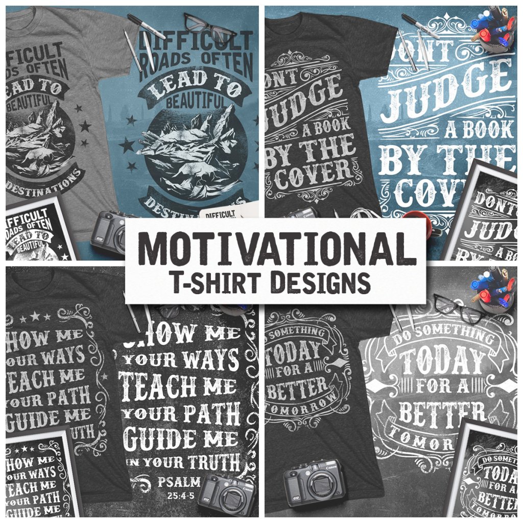 A preview of the Motivational t shirt designs included in the T-shirt Bundle