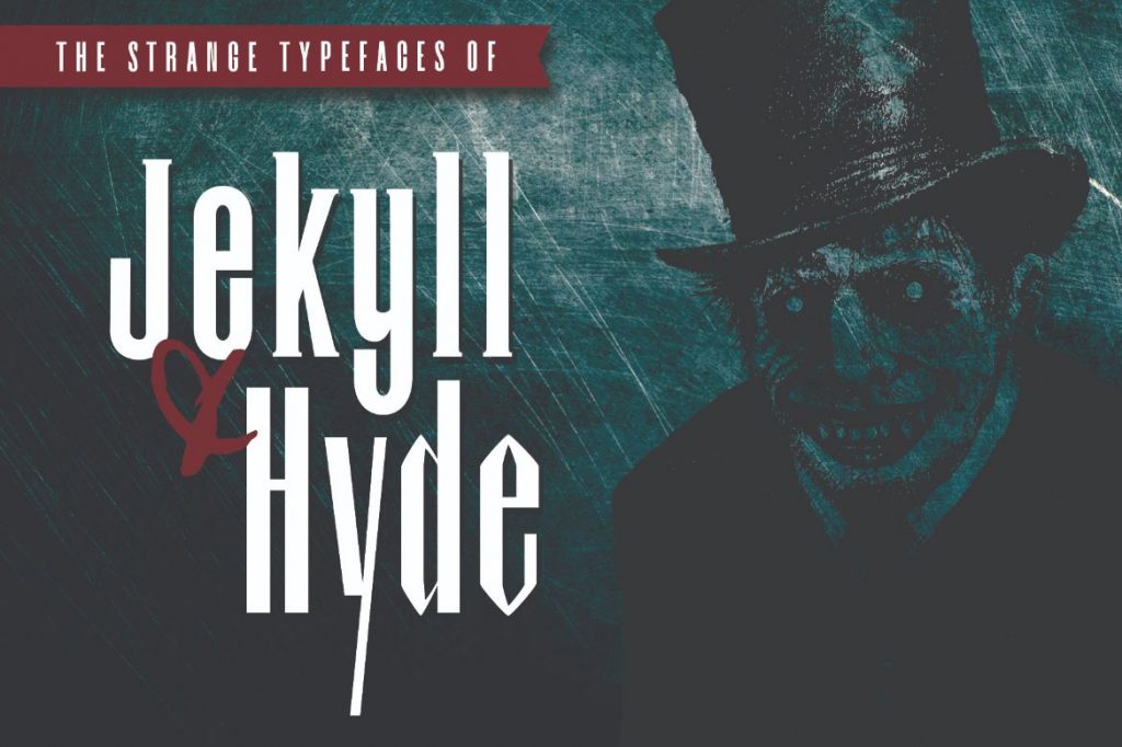 innovative fonts - jekylll and hyde