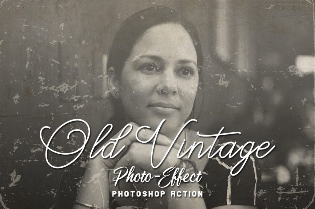 Old-Vintage-Photo-Effect Photoshop Action
