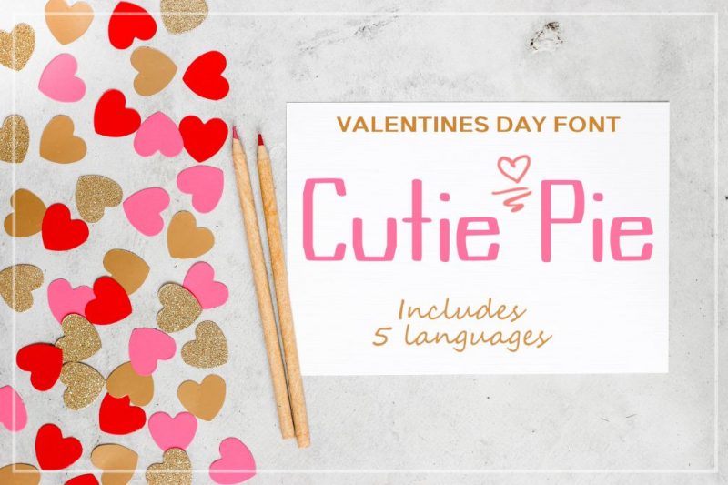cutie pie Valentine's Day Fonts