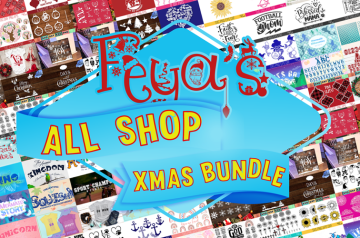 Feya’s All Shop Christmas SVG Bundle With 800+ Design Resources