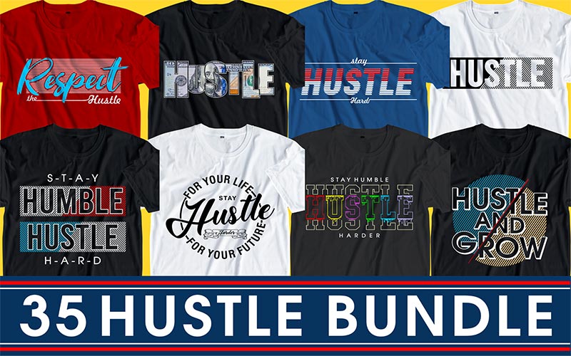 Hustle T-shirt Design Bundle