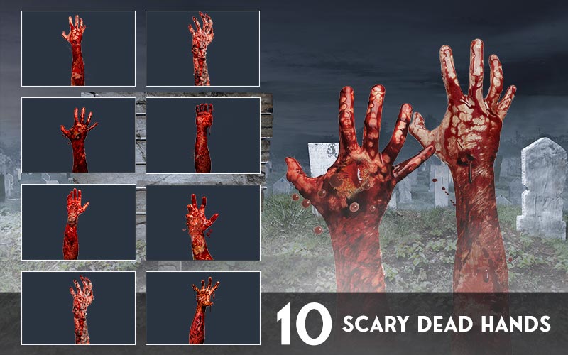 Scary Dead Hands
