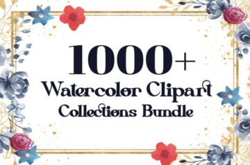 1000+ Watercolor Clipart Collection