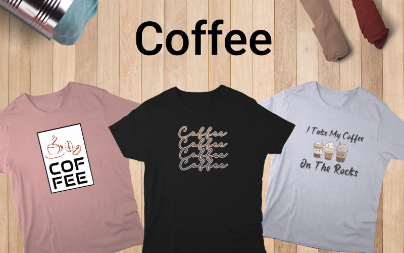 coffee design t shirt, coffee print shirt, coffee shirt design