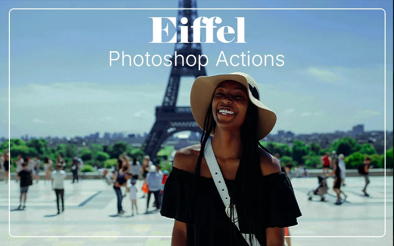 Eiffel Photoshop Actions